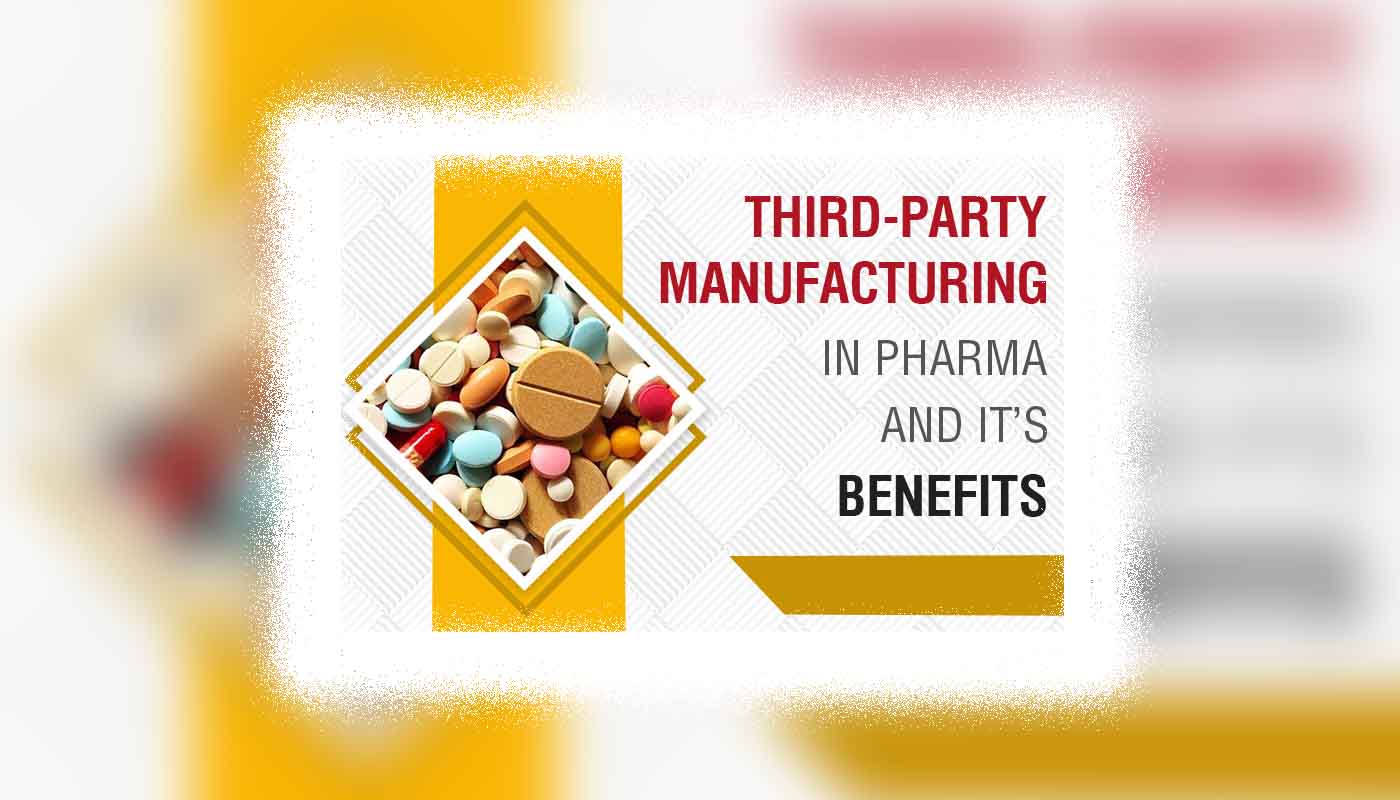 The Benefits of Third-Party Manufacturing in Pharma